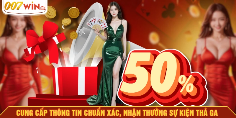 Cung cấp thông tin chuẩn xác, nhận thưởng sự kiện thả ga 