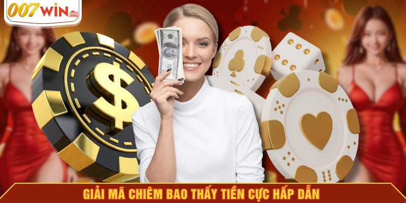 Giải mã chiêm bao thấy tiền cực hấp dẫn Giải mã chiêm bao thấy tiền cực hấp dẫn