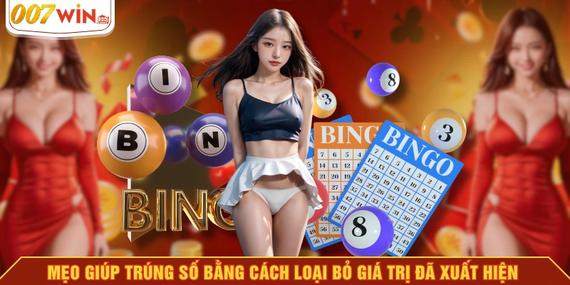 Mẹo giúp trúng số bằng cách loại bỏ giá trị đã xuất hiện Mẹo giúp trúng số bằng cách loại bỏ giá trị đã xuất hiện