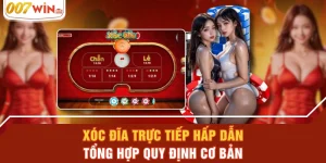 Xóc Đĩa Trực Tiếp Hấp Dẫn - Tổng Hợp Quy Định Cơ Bản